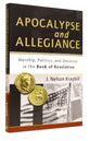 Apocalypse and Allegience