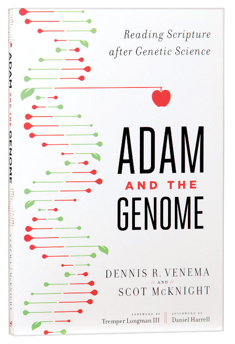 Adam and the Genome: Reading Scripture After Genetic Science