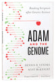 Adam and the Genome: Reading Scripture After Genetic Science