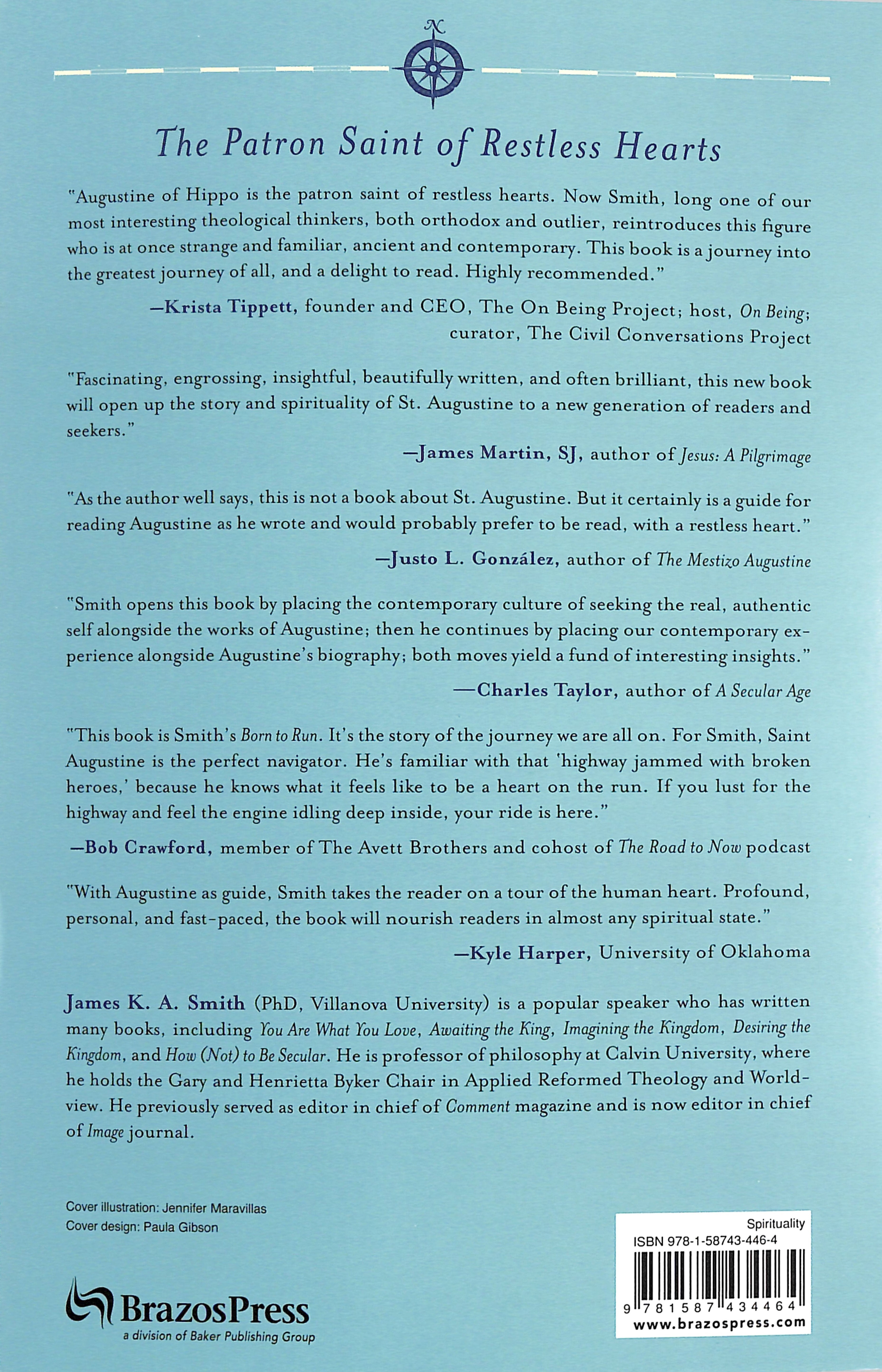 On the Road With Saint Augustine: A Real-World Spirituality For Restless Hearts