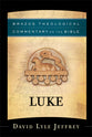 Luke (Brazos Theological Commentary On The Bible Series)