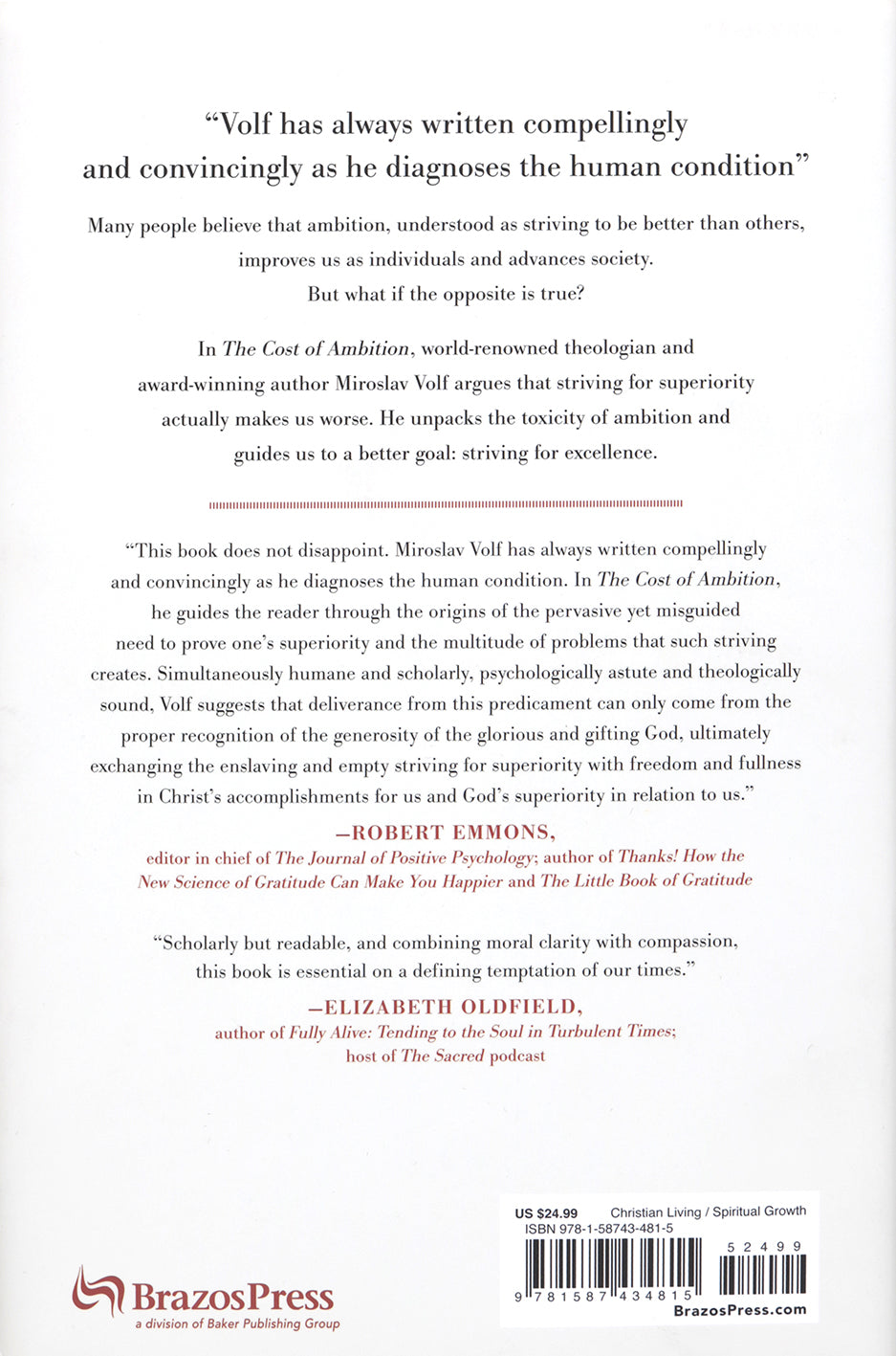 The Cost of Ambition: How Striving to be Better than Others Makes Us Worse (Theology for the Life of the World Series)