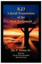 Kj3 Literal Translation of the New Testament (2nd Edition)