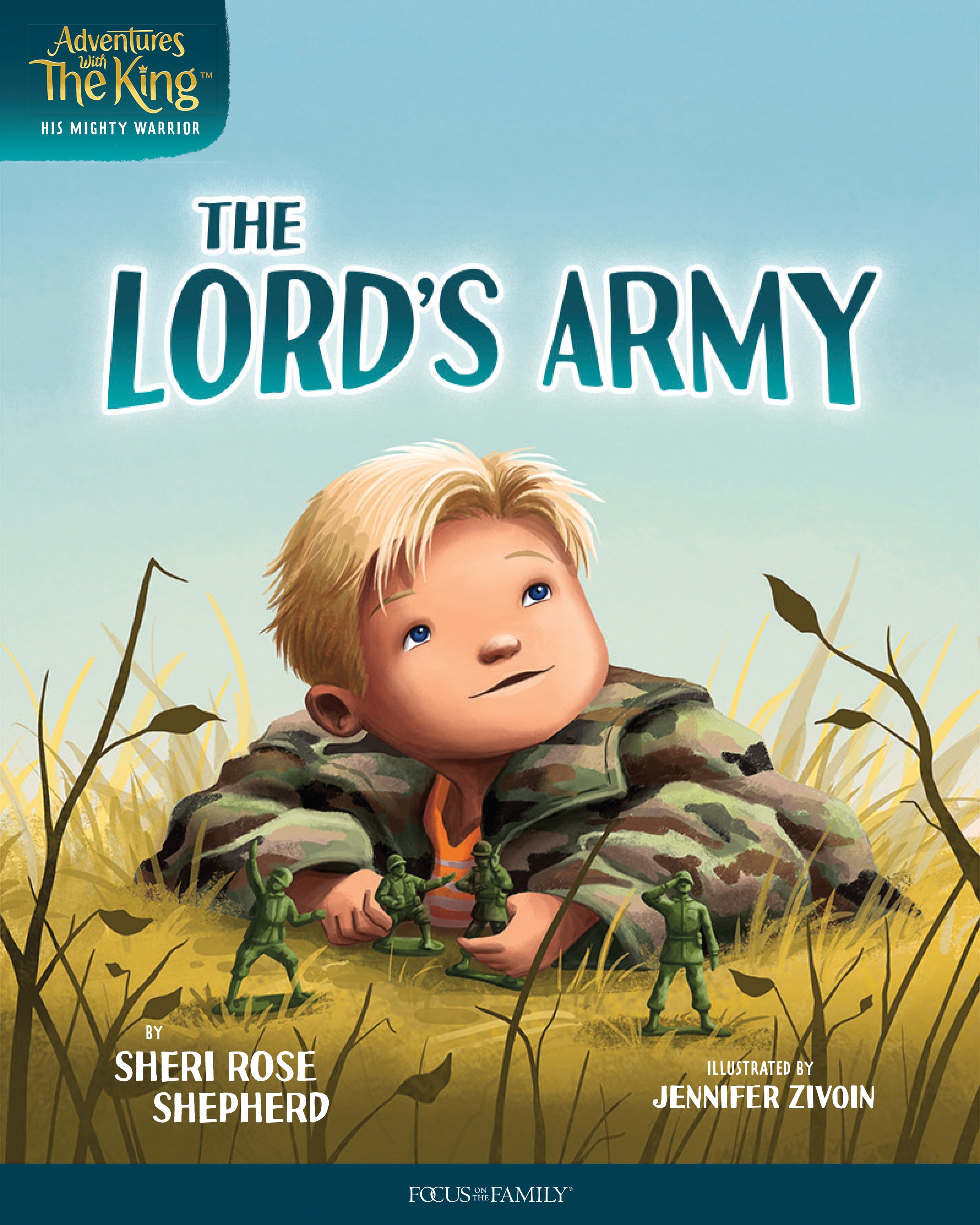 The #02: Lord's Army (#02 in Adventures With The King: His Mighty Warrior Series)