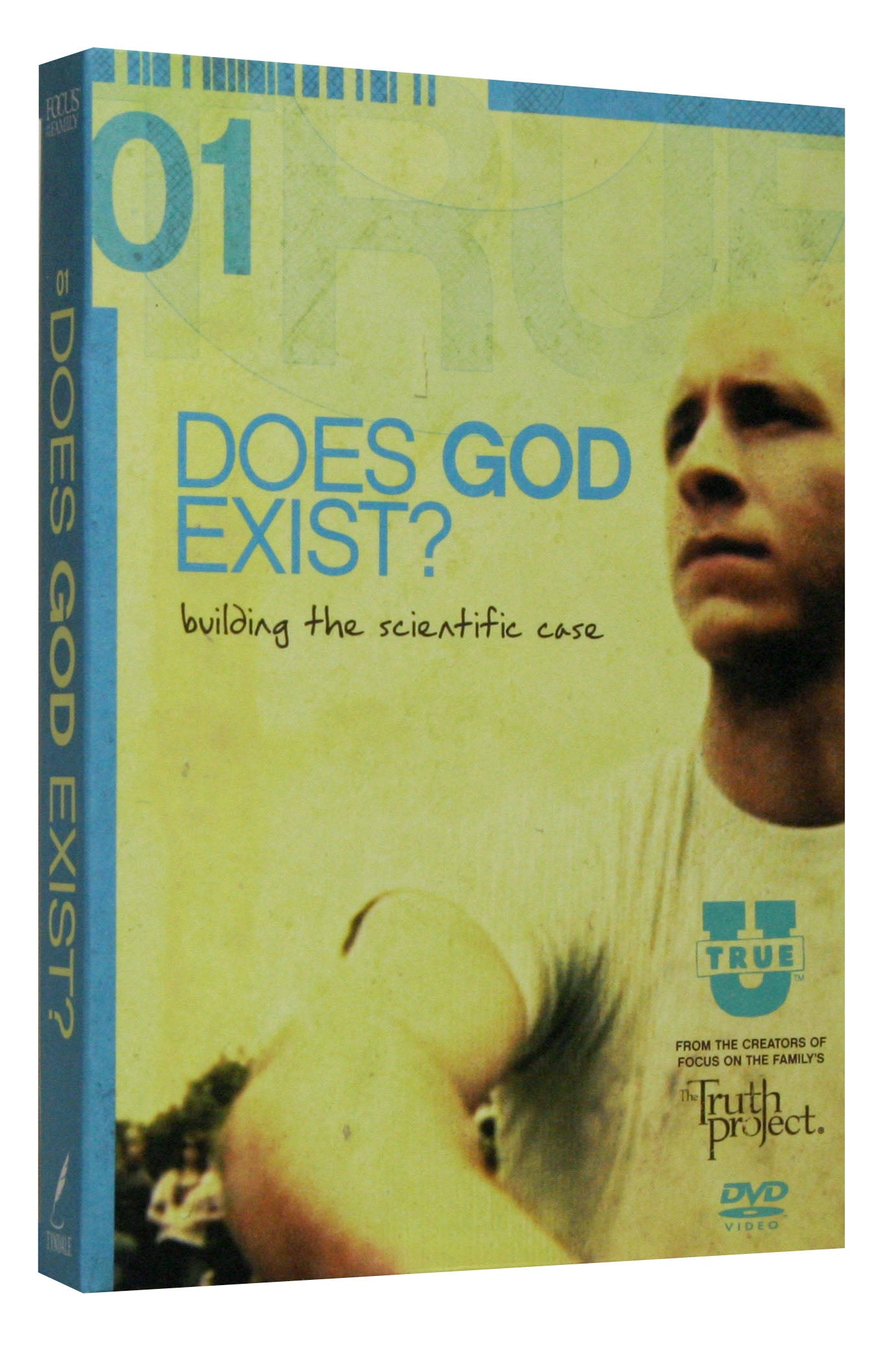 Does God Exist? : Building the Scientific Case (2 DVDS With Study Guide) (#01 in True U Series)