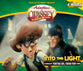 Into the Light (#47 in Adventures In Odyssey Audio Series)