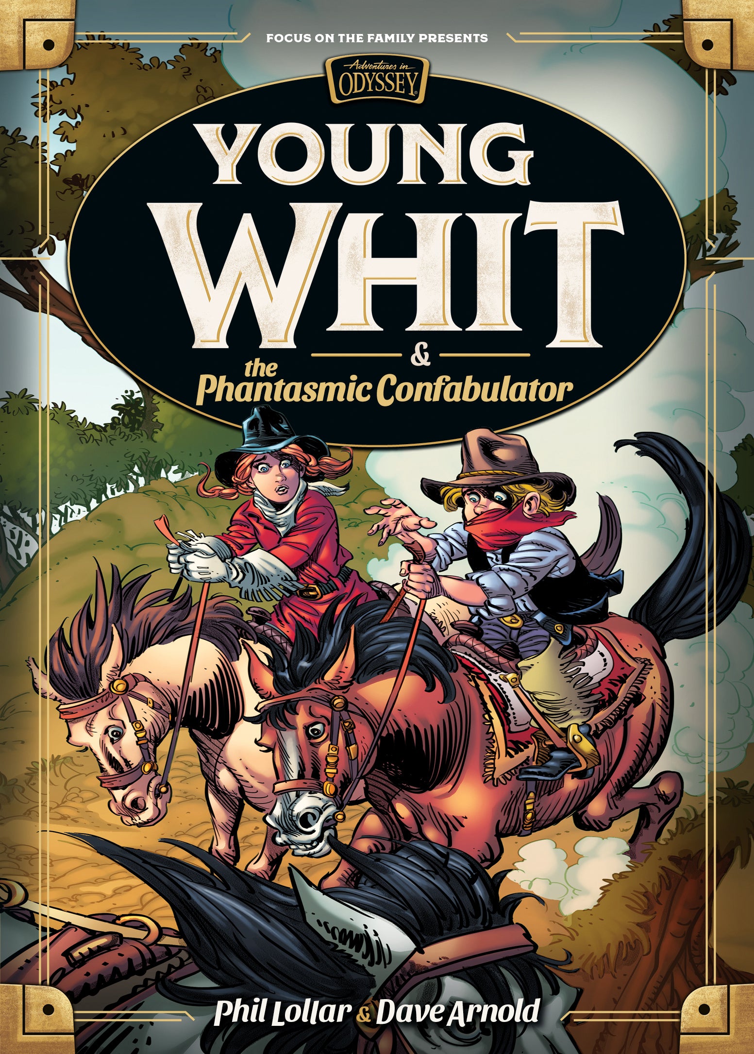 Young Whit and the Phantasmic Confabulator (#04 in Young Whit (Pre Adventures In Odyssey) Series)