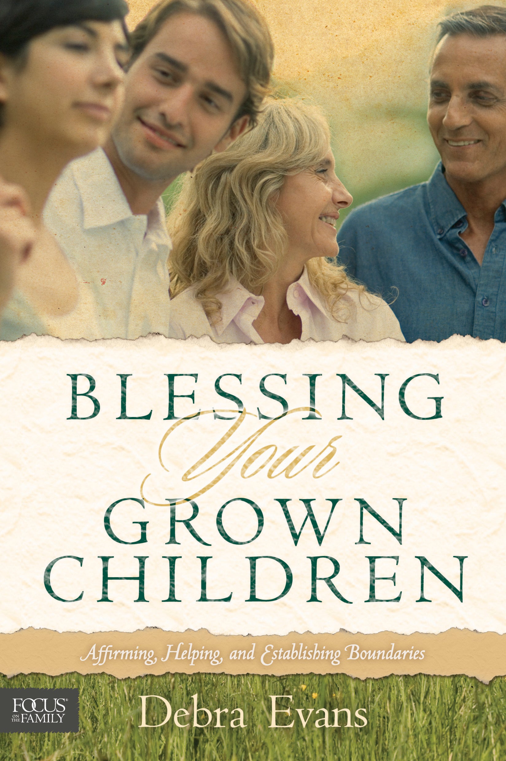 Blessing Your Grown Children
