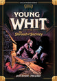 Young Whit and the Shroud of Secrecy (#02 in Young Whit (Pre Adventures In Odyssey) Series)