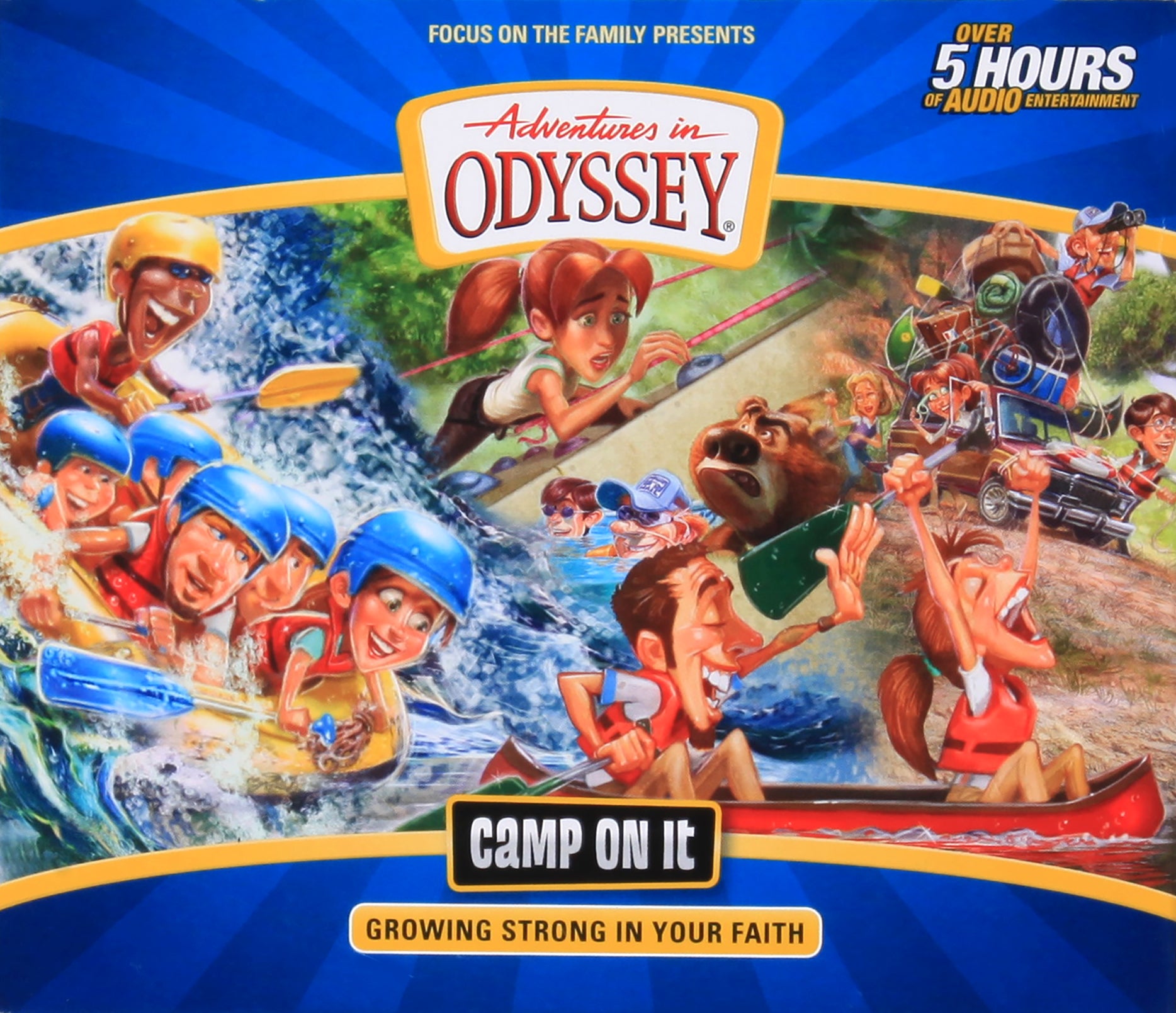 Camp on It: Growing Strong in Your Faith (Adventures In Odyssey Audio Series)