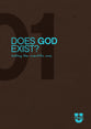 Does God Exist? Discussion Guide (#01 in True U Series)