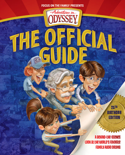 The Official Guide (2nd Edition) (Adventures In Odyssey Imagination Station (Aio) Series)