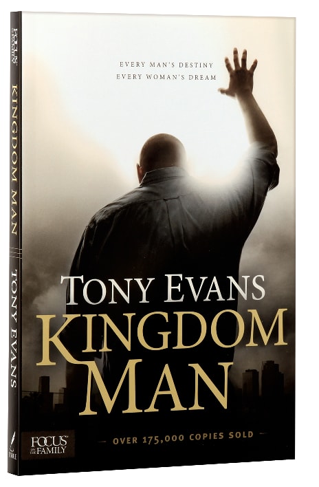 Kingdom Man: Every Man's Destiny, Every Woman's Dream
