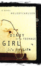 It's My Life (#02 in Diary Of A Teenage Girl: Caitlin Series)