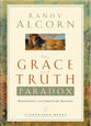 The Grace and Truth Paradox (Lifechange Books Series)