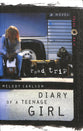 Road Trip (#03 in Diary Of A Teenage Girl: Chloe Series)