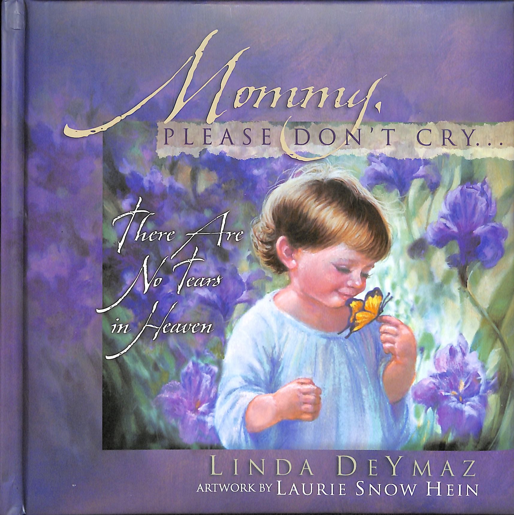 Mommy, Please Don't Cry...