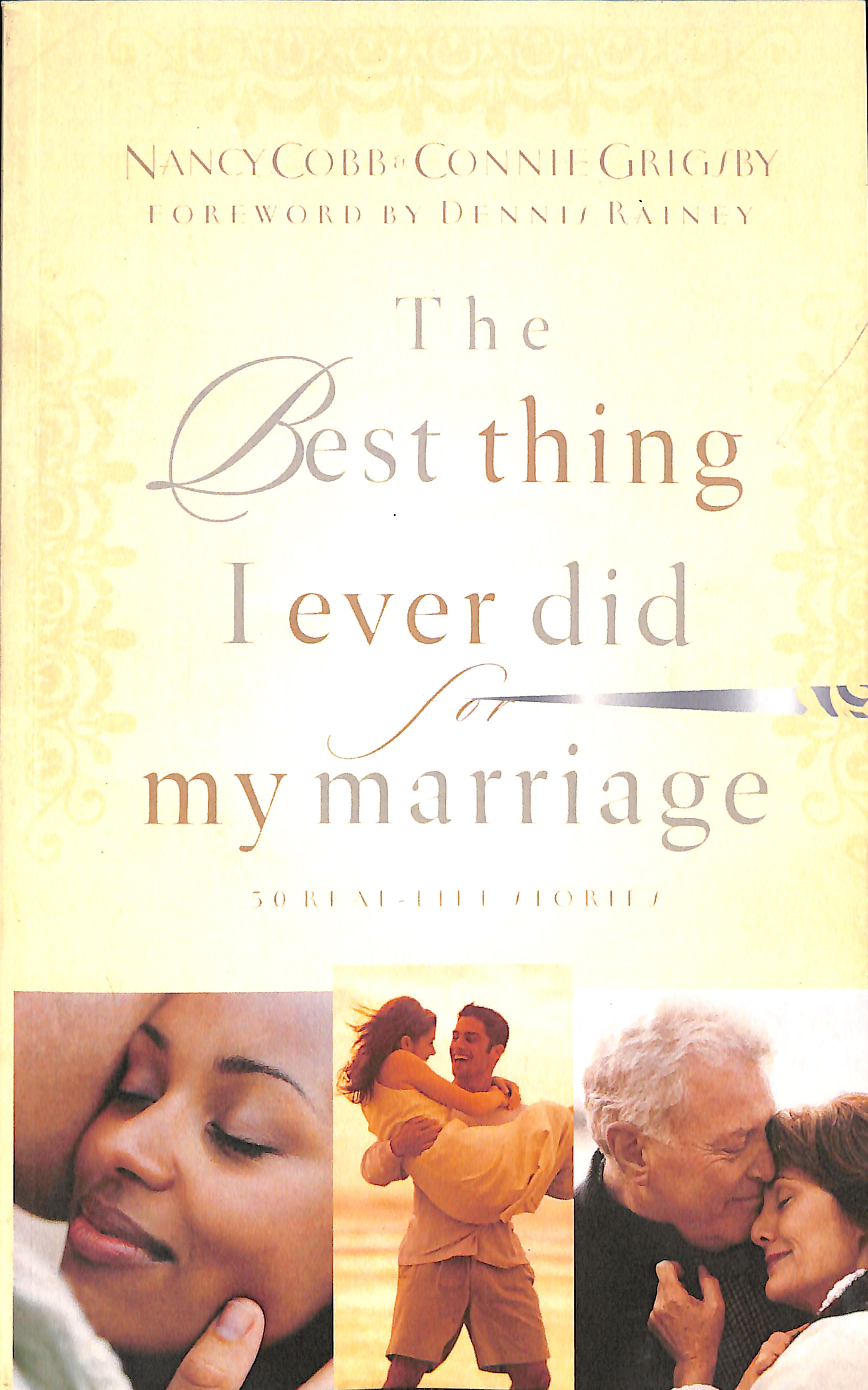 The Best Thing I Ever Did For My Marriage