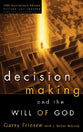Decision Making and the Will of God (2004)