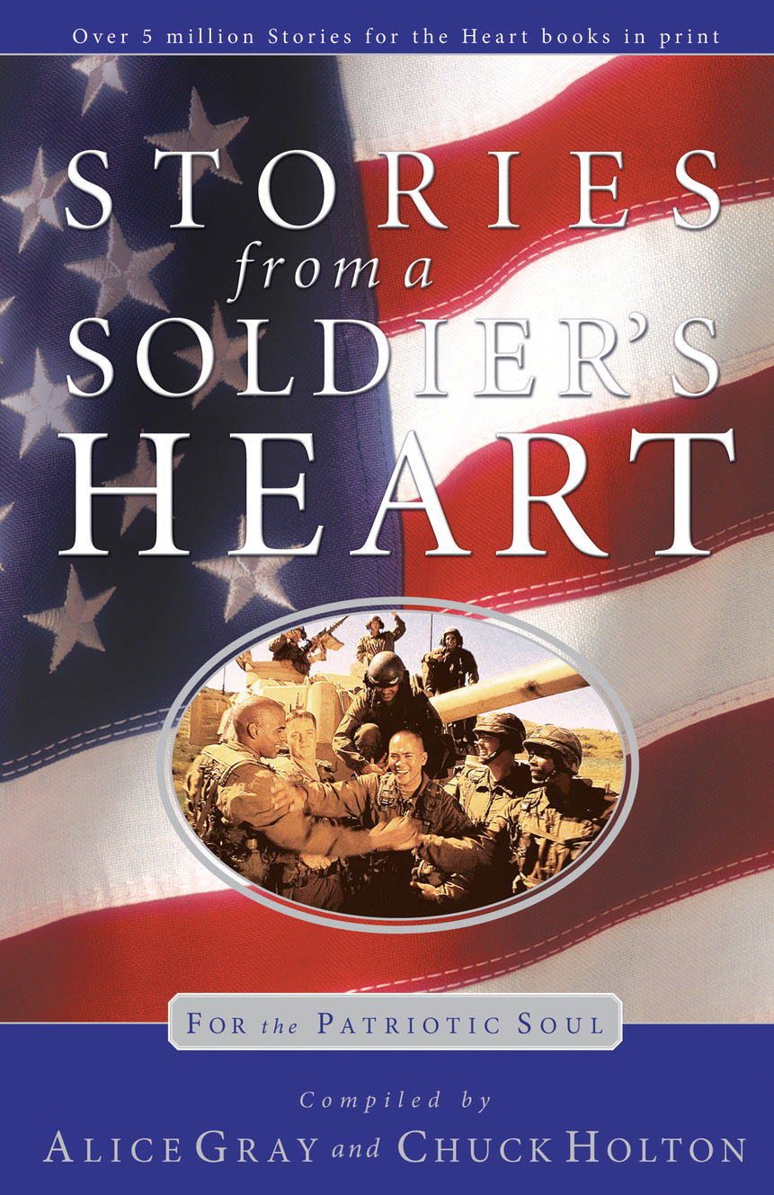 Stories From a Soldiers Heart