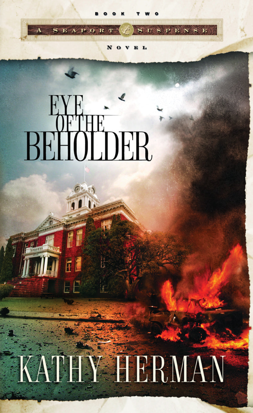 Eye of the Beholder (#02 in Seaport Suspense Series)