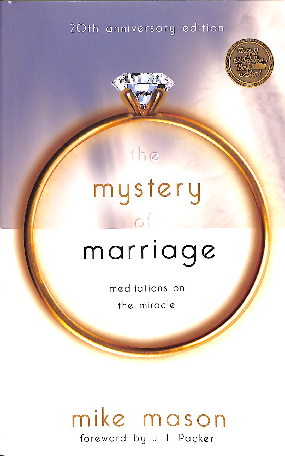 The Mystery of Marriage (20th Anniversary Edition)