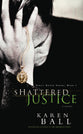 Shattered Justice (#01 in Family Honor Series)