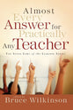 Almost Every Answer For Practically Any Teacher (Seven Laws Of The Learner Series)
