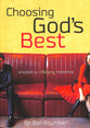 Choosing God's Best: Wisdom For Lifelong Romance