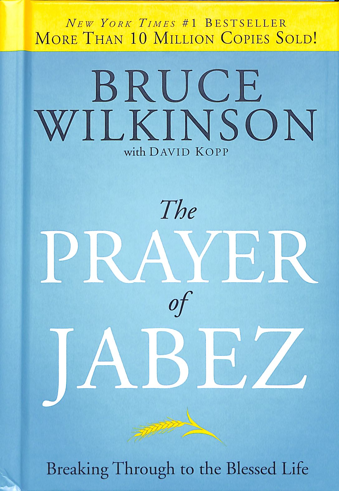 The Prayer of Jabez (#01 in Breakthrough Series)