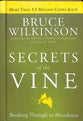 Secrets of the Vine (Anniversary Edition) (#02 in Breakthrough Series)