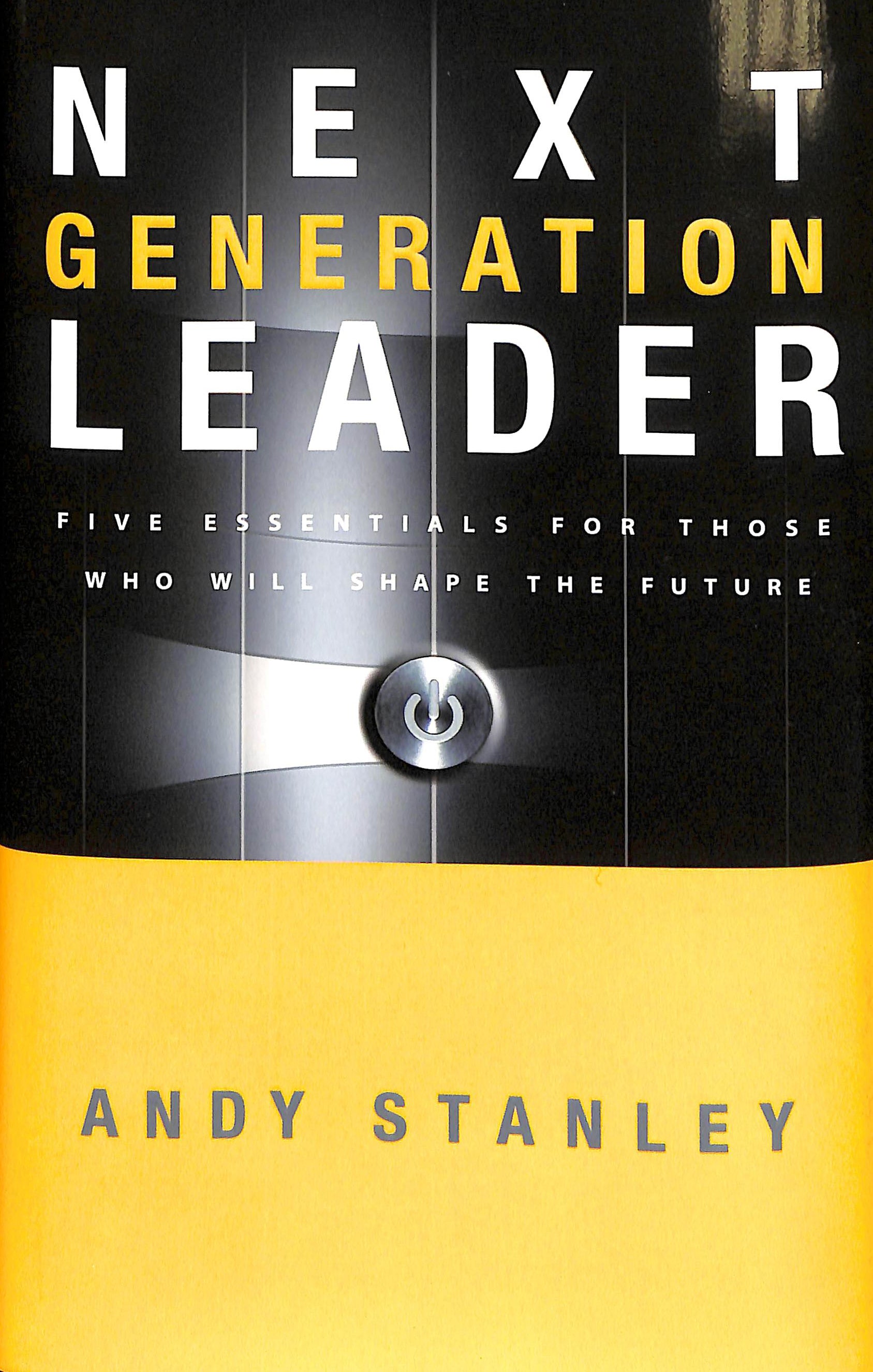 The Next Generation Leader