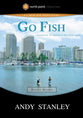 Go Fish (Study Guide) (North Point Resources Series)