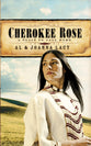 Cherokee Rose (#01 in A Place To Call Home Series)