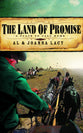 The Land of Promise (#03 in A Place To Call Home Series)