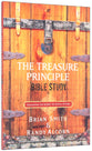 The Treasure Principle Bible Study: Discovering the Secret of Joyful Giving