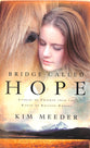 Bridge Called Hope