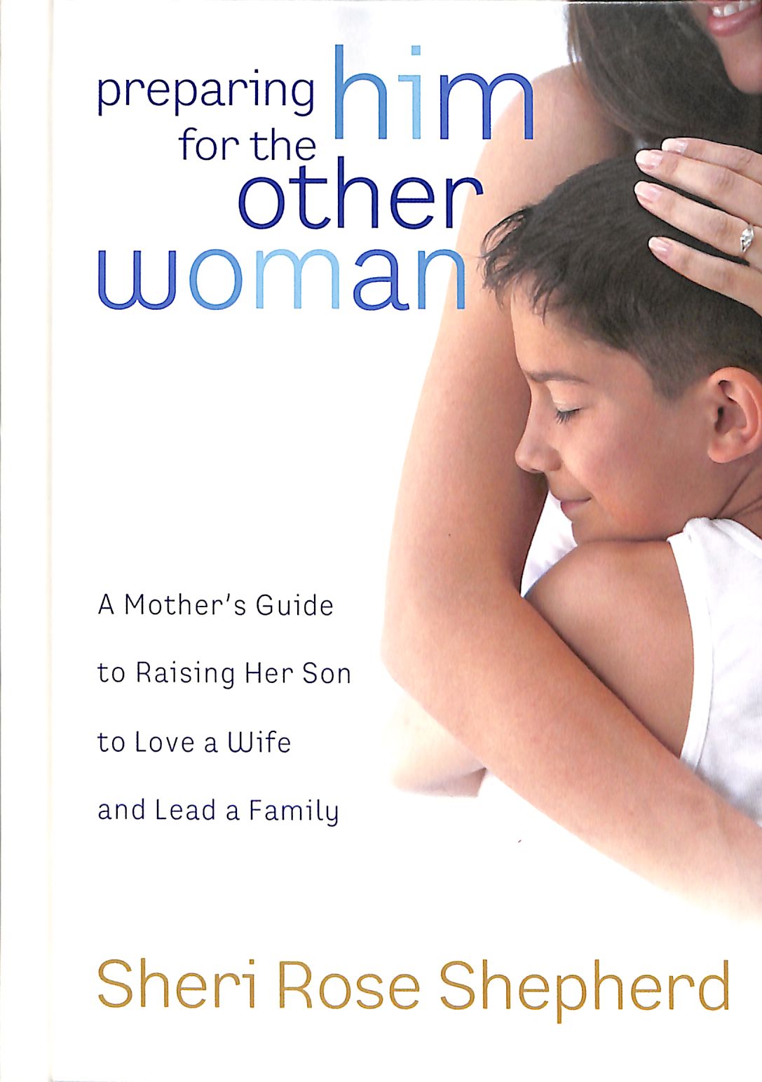 Preparing Him For the Other Woman