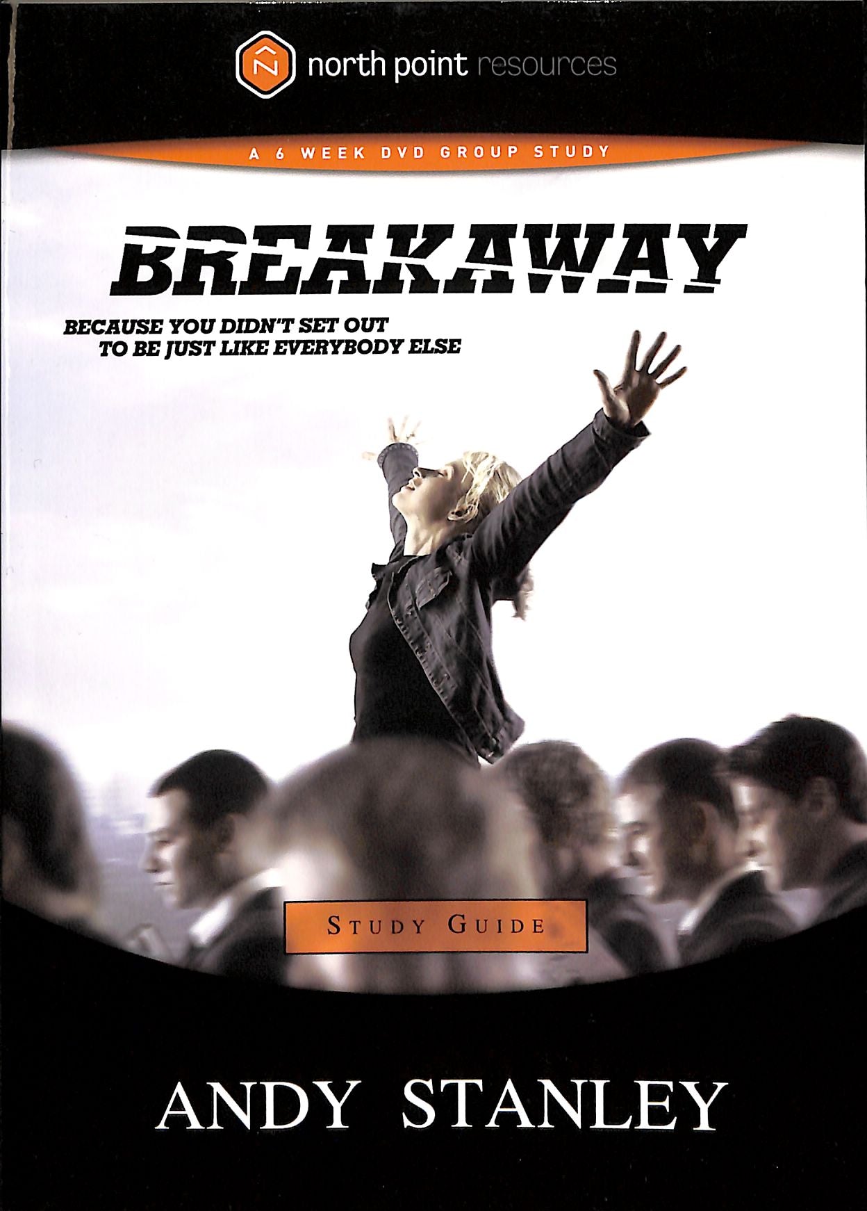 Breakaway (Study Guide) (North Point Resources Series)