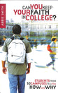 Can You Keep Your Faith in College?