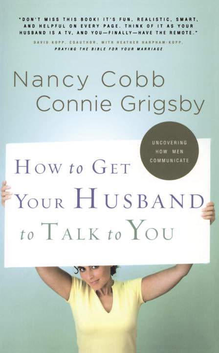 How to Get Your Husband to Talk to You