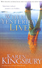 Where Yesterday Lives