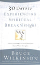 30 Days to Experiencing Spiritual Breakthroughs