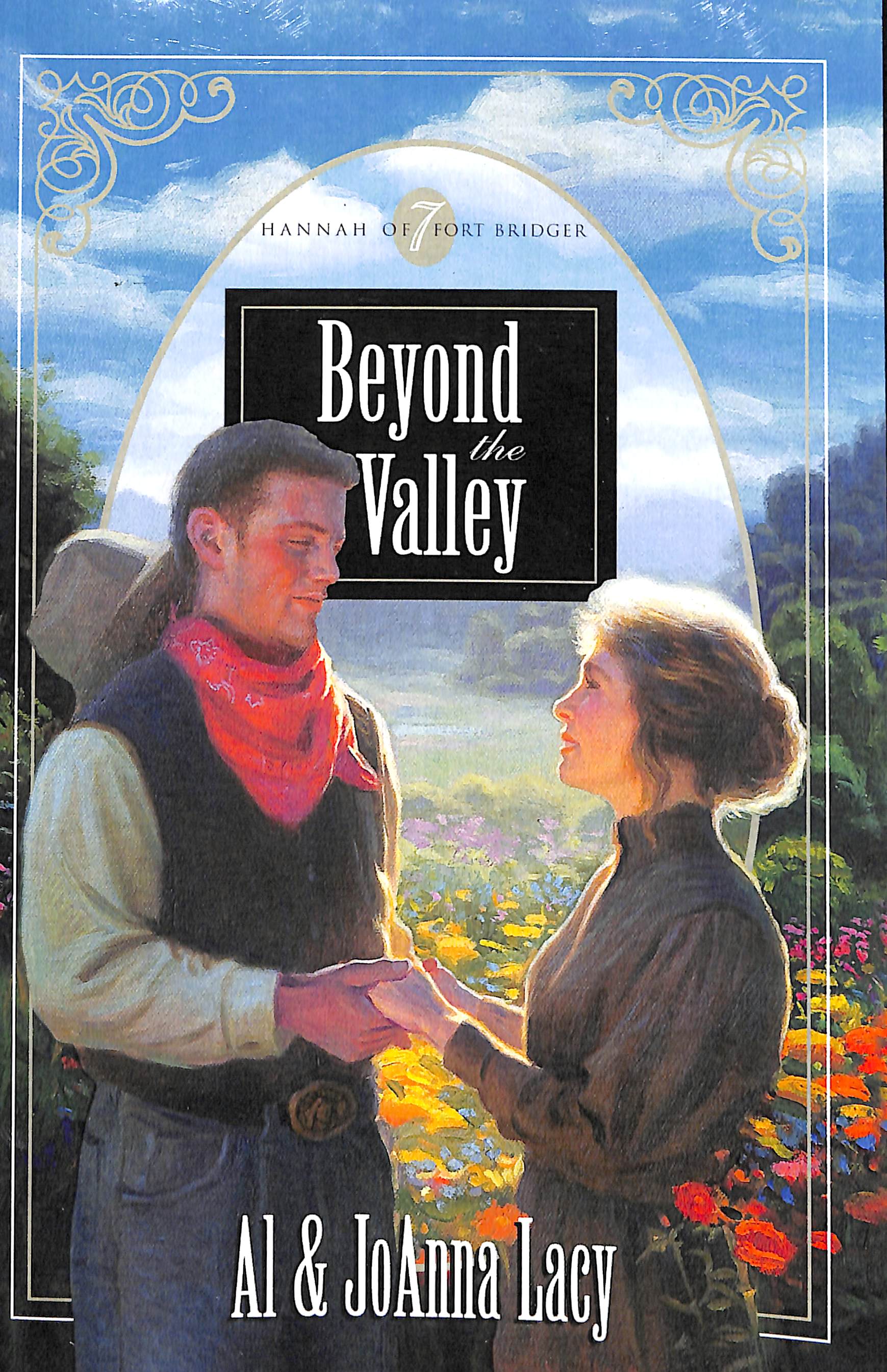 Beyond the Valley (#07 in Hannah Of Fort Bridger Series)