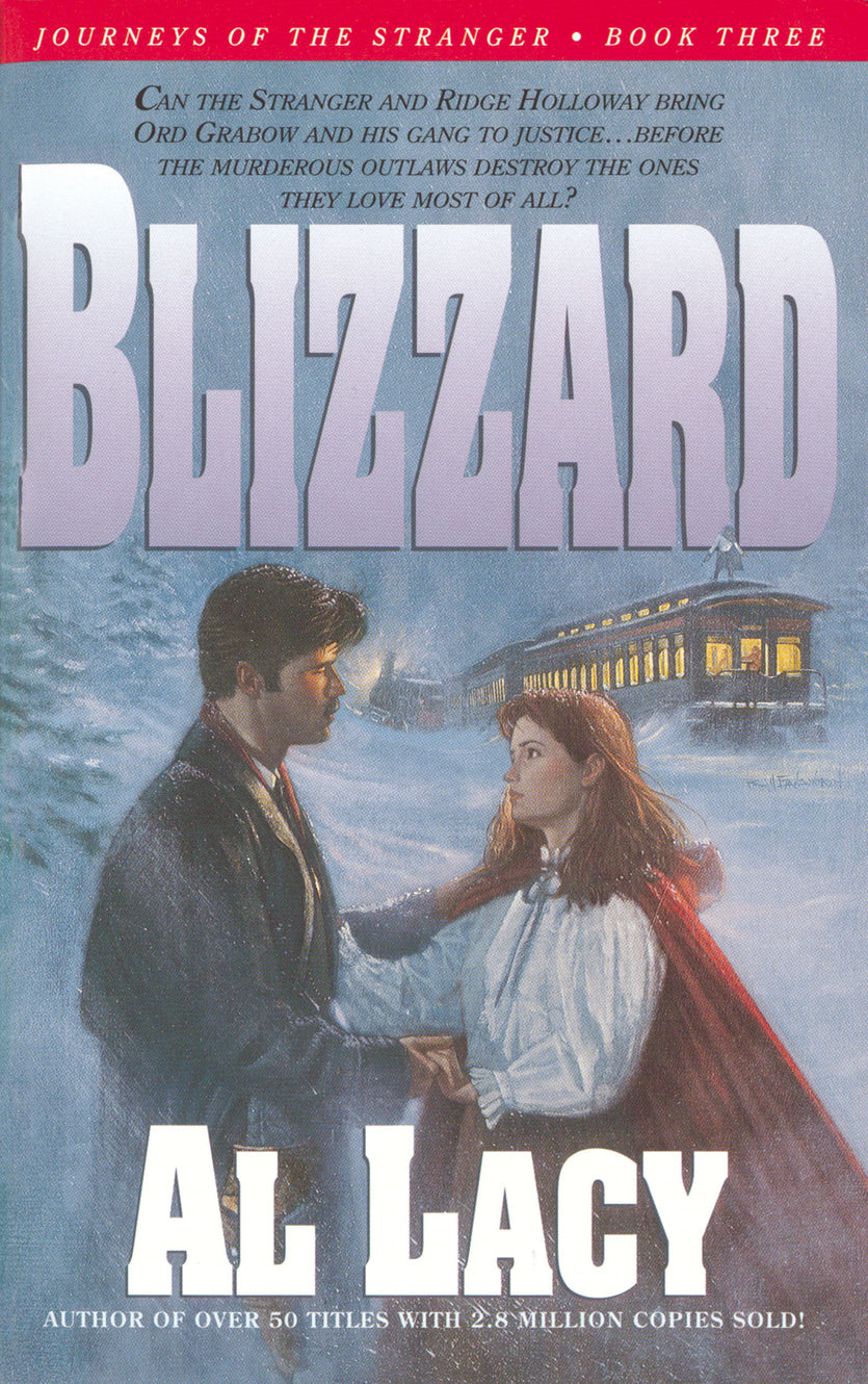 Blizzard (#03 in Journeys Of The Stranger Series)