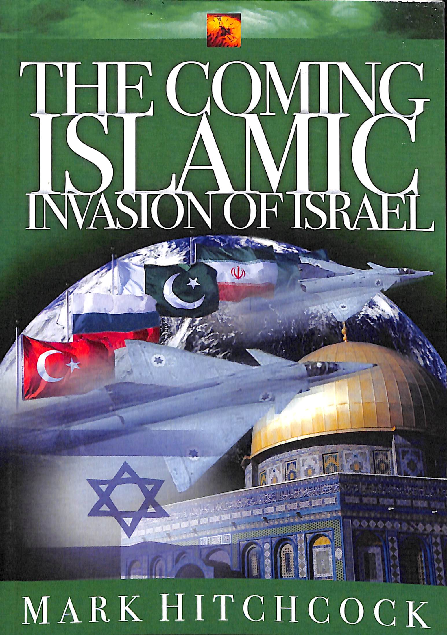 The Coming Islamic Invasion of Israel