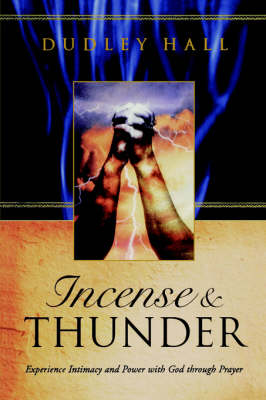 Incense and Thunder
