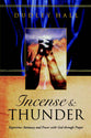 Incense and Thunder