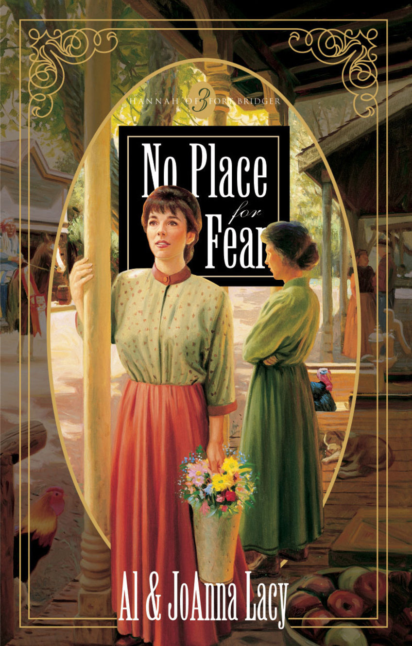 No Place For Fear (#03 in Hannah Of Fort Bridger Series)