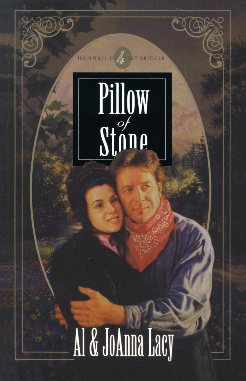 Pillow of Stone (#04 in Hannah Of Fort Bridger Series)